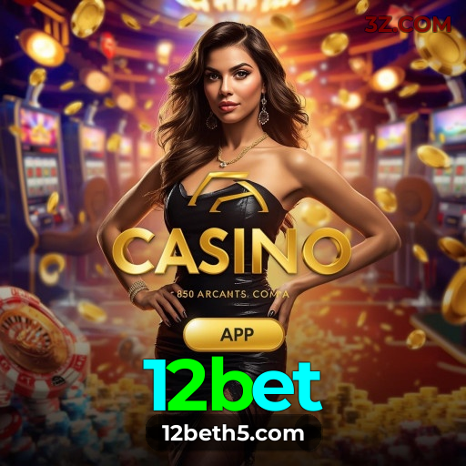 12bet Brasil | Cassino Online Seguro com Experiência Realista e Profissional